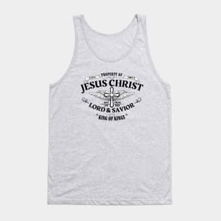 Property Of JESUS CHRIST Lord & Savior, King Of Kings Tank Top